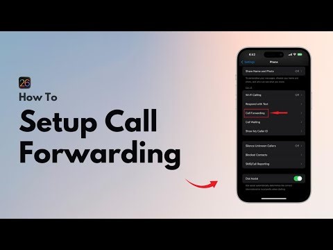 iOS 18.5 - How To Setup Call Forwarding On iPhone(2025)