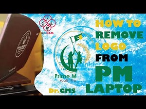 How to Remove PM LOGO from PM Laptop | Prime Minister Laptop Scheme | Dr. GSM