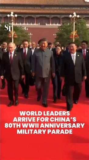World leaders, including Singapore DPM Gan Kim Yong, arrive for China’s Victory Day parade