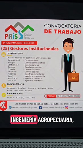 Nuevos empleos en el PROGRAMA PAIS 2025 🔴 Hay plazas para: Amazonas, Apurímac, Huánuco, La Libertad, Loreto, Pasco, Piura, Puno, Ucayali 🔴 Carreras solicitadas: Agroindustrial, Biología, Ciencias administrativas, Ciencias agrarias, Ciencias económicas, Ciencias forestales, Ciencias sociales, Comunicaciones, Contabilidad, Derecho, Ecología, Educación, Industrias alimentarias, Ingeniería agropecuaria, Ingeniería ambiental, Ingeniería de sistemas, Psicología, Salud, Veterinaria, Zootecnia. 🔴 Com