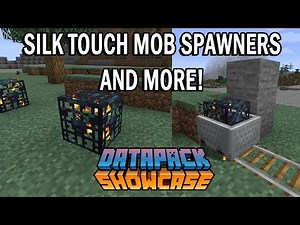 1.14 DATAPACK SHOWCASE: Silk Touch Spawners