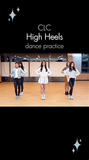 CLC High Heels Dance Practice Video