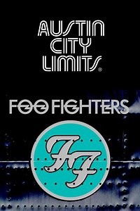 Foo Fighters - Austin City Limits (2023) - Movie