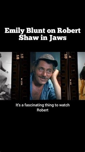 Emily Blunt on Robert Shaw in Jaws #shorts