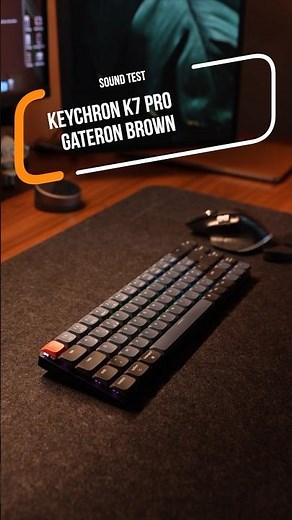 Keychron K7 Pro sound test / Brown switches #keyboard #setup