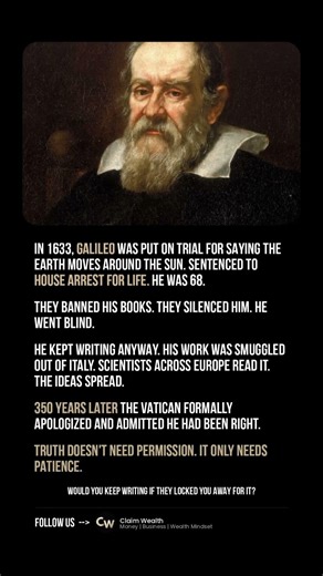 In 1633 Galileo was put on trial for saying the Earth moves around the Sun