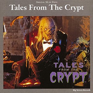 Various - Tales From The Crypt (Original Music From)