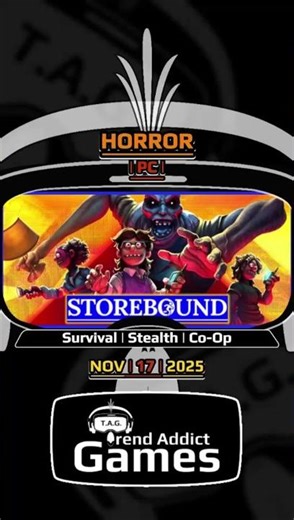 • Storebound • Horror | Survival | Stealth | Co-Op / PC