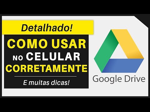 GOOGLE DRIVE NO CELULAR: Como Usar Corretamente | Passo a Passo
