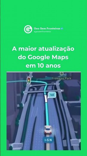 Agora você pode conversar com o Google Maps | Geo Sem Fronteiras