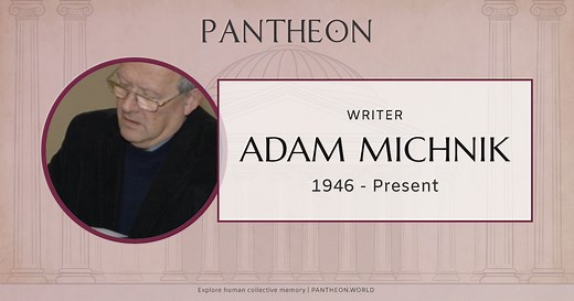 Adam Michnik Biography | Pantheon