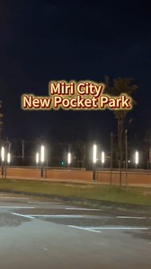 58K views · 425 reactions | Miri City New Pocket Park | Miri City Sharing Channel | Facebook