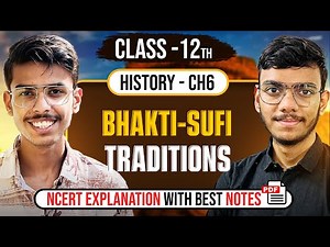 Bhakti Sufi Traditions Class 12 History NCERT Explanation in Hindi and Important Questions