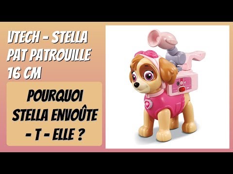 AVIS (2026) : VTech - Stella Pat Patrouille 16 cm. DÉTAILS