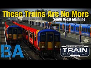 These Trains Are ALMOST No More! - Class 455 - South West Mainline - Train Simulator Classic