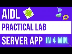 AIDL Lab Part 1 - Create Server App