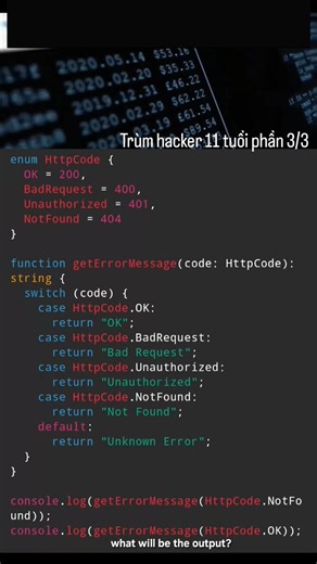 2.5K views · 24 reactions | Quiz16.4 using enum in TypeScript Hacker 11 tuổi phần 3/3 #hoclaptrinhchonguoimoibatdau #frontend #backend #TypeScript #javascript #technology #AI #hacker | Học lập trình cho người mới bắt đầu | Facebook