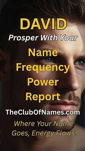 DAVID ⭐ Real Meaning of the Name David - Frequency Power Report