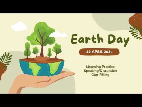 Earth Day | A2 Listening Practice + Comprehension Questions & Gap-Filling