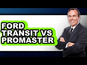 Ford Transit vs Promaster - Full Comparison