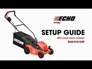 ECHO Garden+ cordless 40V lawn mower DLM-310/35P quick guide.