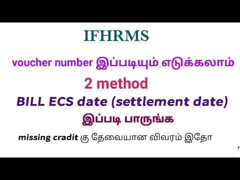 IFHRMS voucher number in tamil. IFHRMS ecs date. ifhrms bill settlement date in tamil