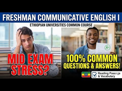 Communicative English I Mid Exam 20172025 Freshman Common Course Ethiopian Universities
