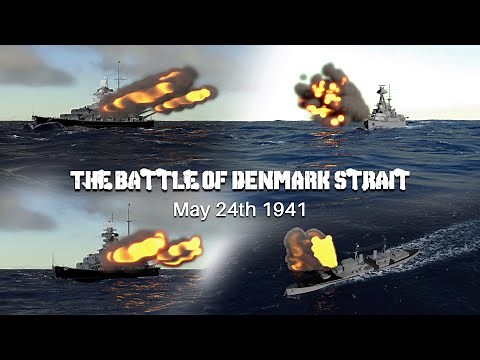 The Battle Of Denmark Strait May 24th 1941. World War 2.