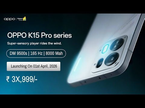 OPPO K15 Pro Series Launch Date In India | OPPO K15 Pro Plus India Price, Processor, Battery, Camera