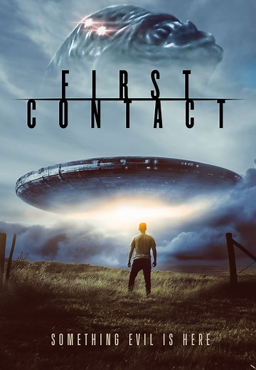 First Contact: First Contact: Trailer 1
