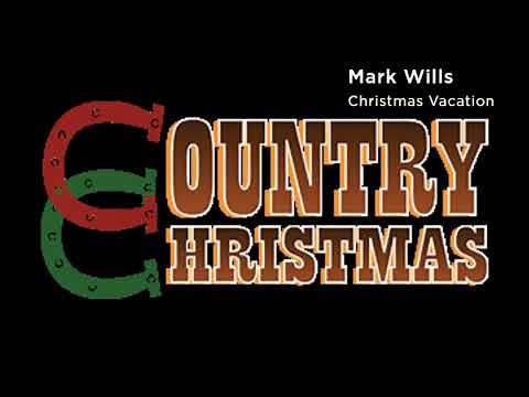SiriusXM Country Christmas - Christmas Vacation - Mark Wills