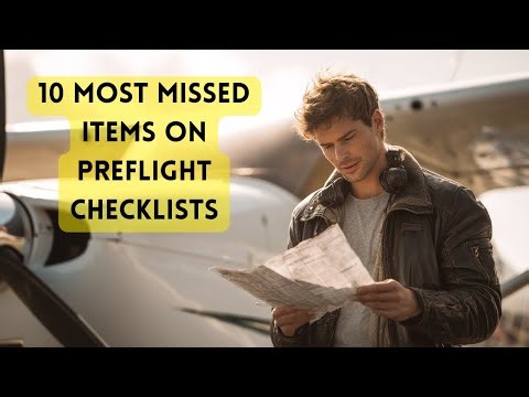 10 Pre-Flight Mistakes Pilots Always Forget! Why Checklists Are Vital
