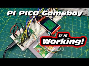 Building a Raspberry PI PICO Gameboy - Now WORKING!