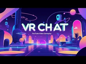 VRChat Adventures: Explore the Ultimate Virtual Reality Playground in 4K!