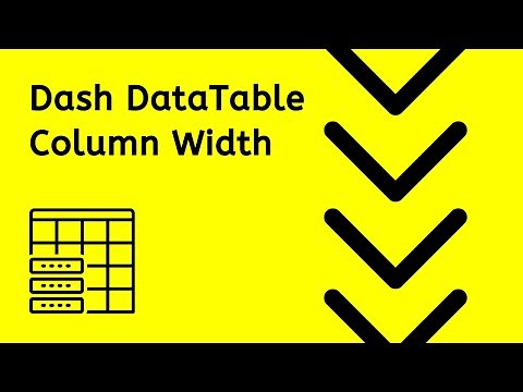 DataTable Width of Columns and Cells -- Dash Plotly