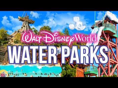 Disney World Water Parks 2026 ULTIMATE Guide | Typhoon Lagoon & Blizzard beach