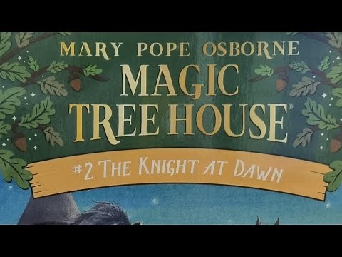 Magic Tree House | #2 THE KNIGHT AT DAWN | MARY POPE OSBORNE | New York Times Bestselling Series