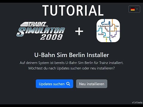 Tutorial #001 Installation von Trainz 2009 + U-Bahn Sim Berlin