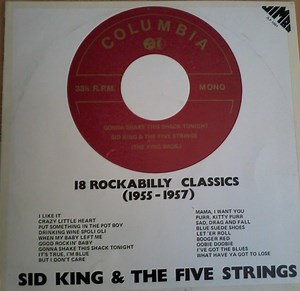 Sid King & The Five Strings - Gonna Shake This Shack Tonight 18 Rockabilly Classics (1955-1957)