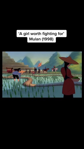 A Girl Worth Fighting For - Mulan (1998) Scene Analysis
