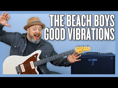 The Beach Boys Good Vibrations Guitar Lesson + Tutorial