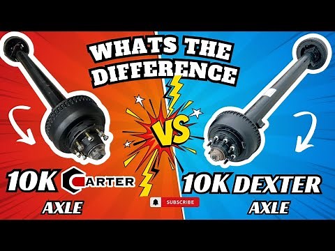 Dexter 10,000 lbs Trailer Axle VS Carter 10k Trailer Axle. A Must Watch Game Changer!