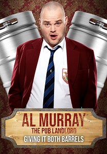 Watch Al Murray Live - Giving it Both Barrels for Free Online | Pluto TV