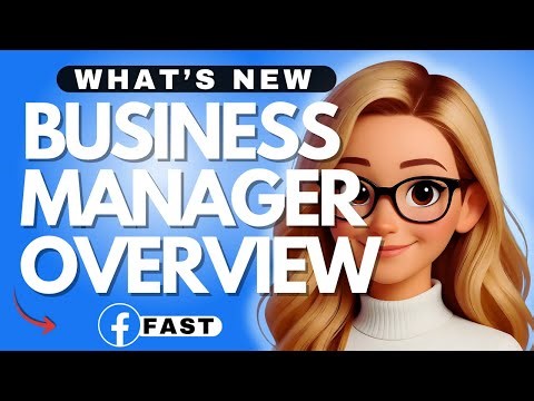 Facebook Business Manager Overview — Manage Your Business on Facebook & Instagram - 2025