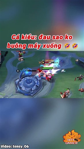 Cá kiểu: đau sao ko buông máy xuống 🤣🤣 #shorts #lienquanmobile #liênquânmobile #lienquan #liênquân