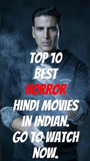 Top 10 Best Horror Hindi Movies in Indian, O-TV Series, PRESENTING