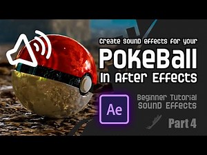 Create Sound effects for the Pokeball | After Effects beginner tutorial | ...Part 4