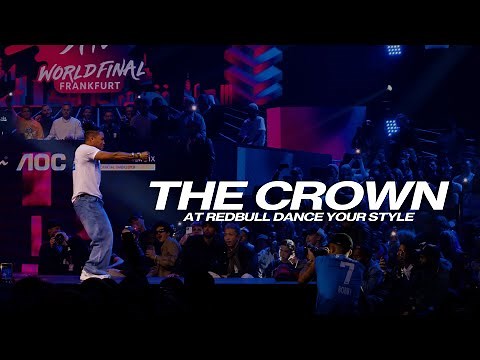 THE CROWN at Red Bull Dance Your Style | 2023