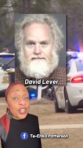 5.6K views · 61 reactions | North Carolina REALTOR arrested for KILLING 3 Former Clients - David Lever of Greenville | Te-Erika Patterson | Facebook