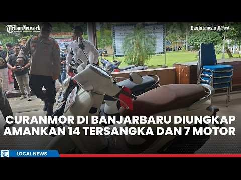 Polisi Bongkar Modus Para Pelaku Curanmor di Banjarbaru, Sasar Rumah Sepi Tanpa Pengawasan CCTV